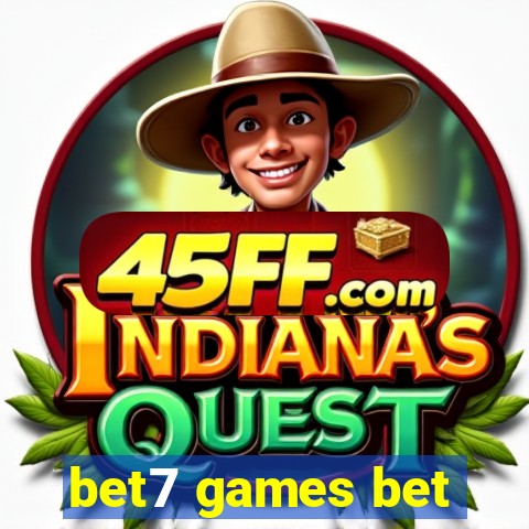 bet7 games bet